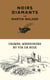 Noirs Diamants - Crimes, mensonges et vin de noix