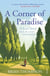 A Corner of Paradise - A love story (with the usual reservations)