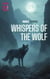 Whispers of the Wolf