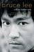Bruce Lee - A Life