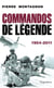 Commandos de Légende - 1954-2011