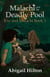 Malachi and the Deadly Pool - Eve and Malachi, #3