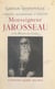 L'épopée missionnaire d'Éthiopie - Monseigneur Jarosseau et la Mission des Gallas