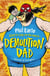 Demolition Dad - From the author of Finn’s Epic Fails