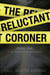 The Reluctant Coroner - Fenway Stevenson Mysteries, #1