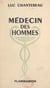 Médecin des hommes