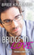 Bridge To Love - Friends & Brothers, #2