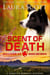 Scent of Death - Sullivan K9 Search and Rescue, #5