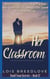 Her Classroom - Second Chance Romances, #12