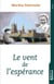 Le vent de l'espérance - Romance