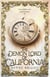 The Demon Lord of California - The Demon and the Phoenix, #1