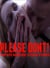 Please Don't! Two XXX Hardcore Steamy Stories (Multiple Alpha Males Claiming Younger Fertile Women Younger Older Taboo Short Story Collection XXX MF, MMF, MMMMMF)
