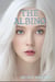 The Albino - Sinner's Paradise, #5