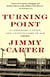 Turning Point - A Candidate, a State, and a Nation Come of Age