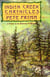 Indian Creek Chronicles - A Winter in the Bitterroot Wilderness