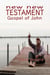 New New Testament Gospel of John - Books of New New Testament, #4