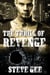 The Thrill of Revenge