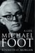 Michael Foot - A Life (Text Only)