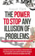 The Power to Stop any Illusion of Problems:  (Behind Economics and the Myths of Debt & Inflation.) - The Power To Stop Any Illusion Of Problems