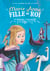 Marie-Anne, fille du roi (Tome 2) - Un traître à Versailles