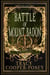 Battle of Mount Badon - Once and Future Hearts, #6