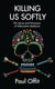 Killing Us Softly - The Sense and Nonsense of Alternative Medicine