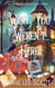 Wish You Weren't Here - Ravenwood Inn Ghost Cozy Mystery, #2
