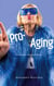Pro-Aging - Die Kunst des Alterns mit Qigong
