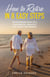 How to Retire in 8 Easy Steps: Your Proven Path to a Successful, Wealthy and Happy Retirement (Guide to Lifelong Financial Freedom)