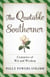 The Quotable Southerner - Centuries of Wit and Wisdom