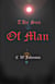 The Son of Man - The Son of Man, #1