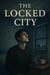 The Locked City