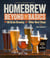 Homebrew Beyond the Basics - All-Grain Brewing & Other Next Steps
