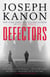 Defectors - A Novel