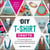 DIY T-Shirt Crafts - From Braided Bracelets to Floor Pillows, 50 Unexpected Ways to Recycle Your Old T-Shirts