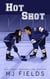 Hot Shot - Taking The Shot, #3