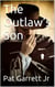 The Outlaw's Son
