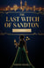 The Last Witch of Sandton