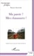 Ma patrie ? Mes chaussures ! - Adaptation française du persan par Valérie Alis-Salamanca