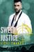 Sweet Justice - Steele-Wolfe Securities, #3
