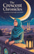 The Crescent Chronicles - Young Adult Fiction: Religious – Muslim, #10