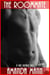 The Roommate: A Gay Menage Tale - Hard and Rough, #4