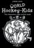 The WORLD Hockey-Kids - The interactive video activity book