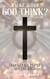 What Does God Think? Transgender People and The Bible