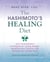 The Hashimoto's Healing Diet - Anti-inflammatory Strategies for Losing Weight, Boosting Your Thyroid, and Getting Your Energy Back