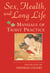 Sex, Health, and Long Life - Manuals of Taoist Practice