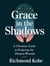 Grace in the Shadows