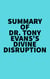 Summary of Dr. Tony Evans's Divine Disruption