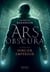 Ars Obscura (Tome 3) - Sorcier Empereur