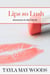 Lips so Lush - Attraction in the City, #3
